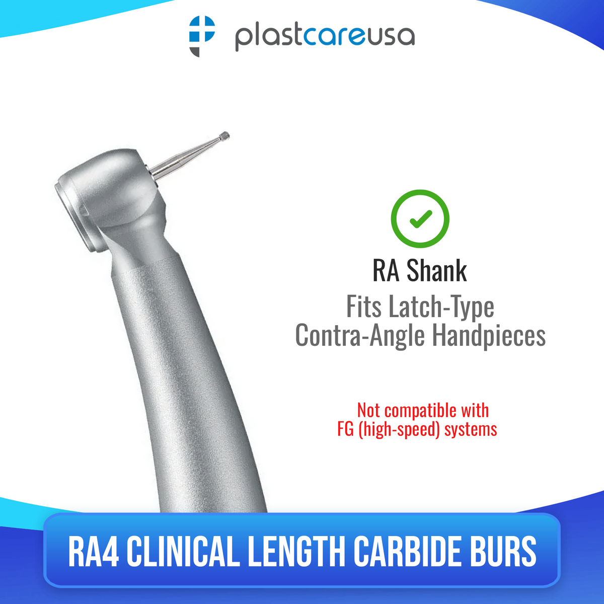 PlastCare USA RA 4 Carbide Burs 100 Pack for Slow-Speed Handpieces - detail view | DoctorSupplies.com